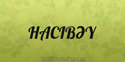 HACIBƏY