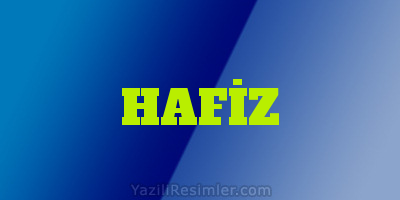 HAFİZ