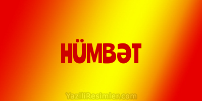 HÜMBƏT