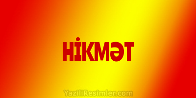 HİKMƏT