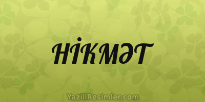 HİKMƏT