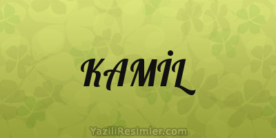 KAMİL