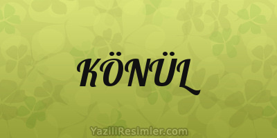 KÖNÜL