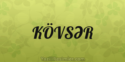 KÖVSƏR