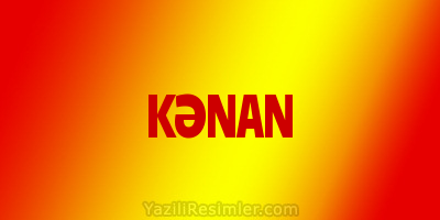 KƏNAN