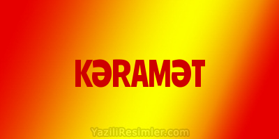 KƏRAMƏT