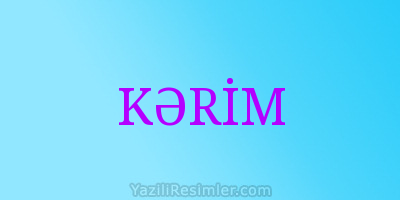 KƏRİM