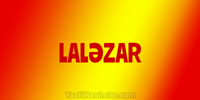 LALƏZAR