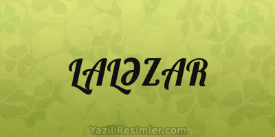 LALƏZAR