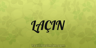 LAÇIN