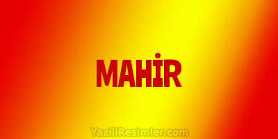 MAHİR