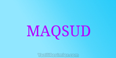 MAQSUD