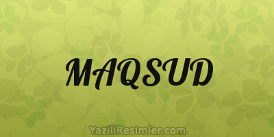 MAQSUD