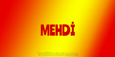 MEHDİ