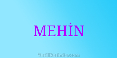 MEHİN