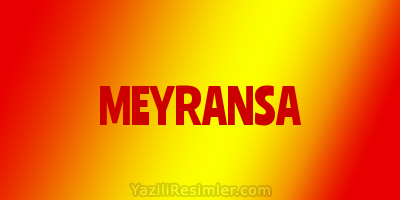 MEYRANSA