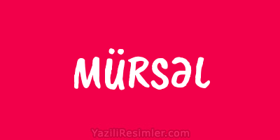 MÜRSƏL