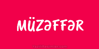 MÜZƏFFƏR