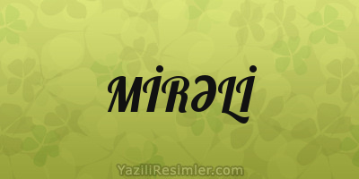 MİRƏLİ