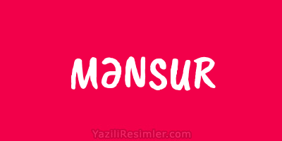 MƏNSUR