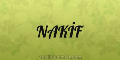 NAKİF