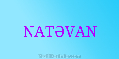 NATƏVAN