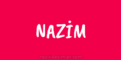 NAZİM