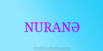 NURANƏ