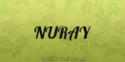 NURAY