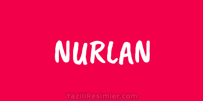 NURLAN