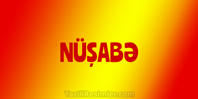 NÜŞABƏ