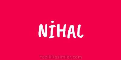 NİHAL