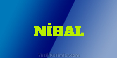 NİHAL