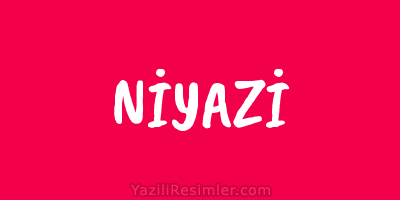 NİYAZİ