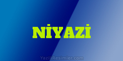 NİYAZİ