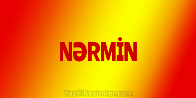 NƏRMİN