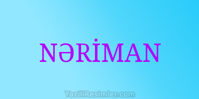 NƏRİMAN