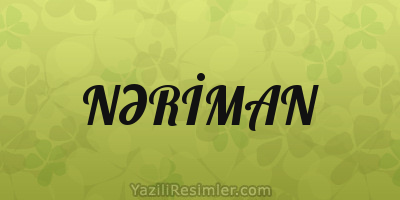 NƏRİMAN