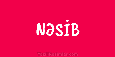 NƏSİB