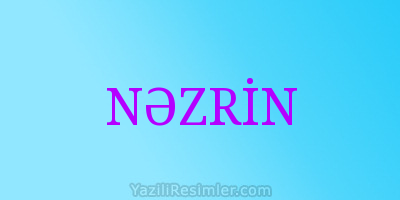 NƏZRİN