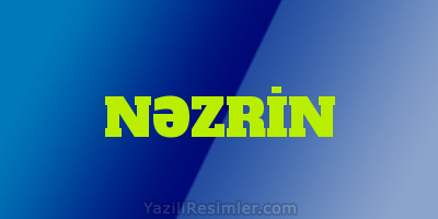 NƏZRİN