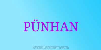 PÜNHAN