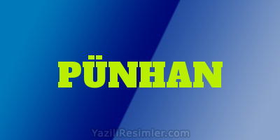 PÜNHAN