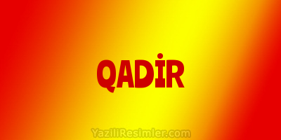 QADİR