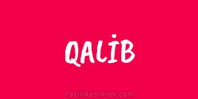 QALİB