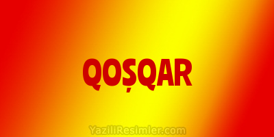 QOŞQAR