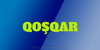 QOŞQAR