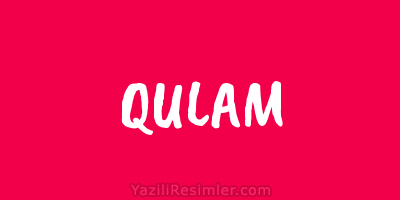 QULAM