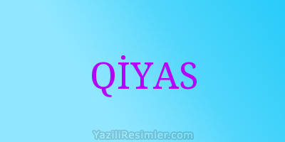 QİYAS