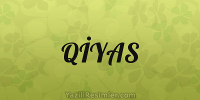 QİYAS